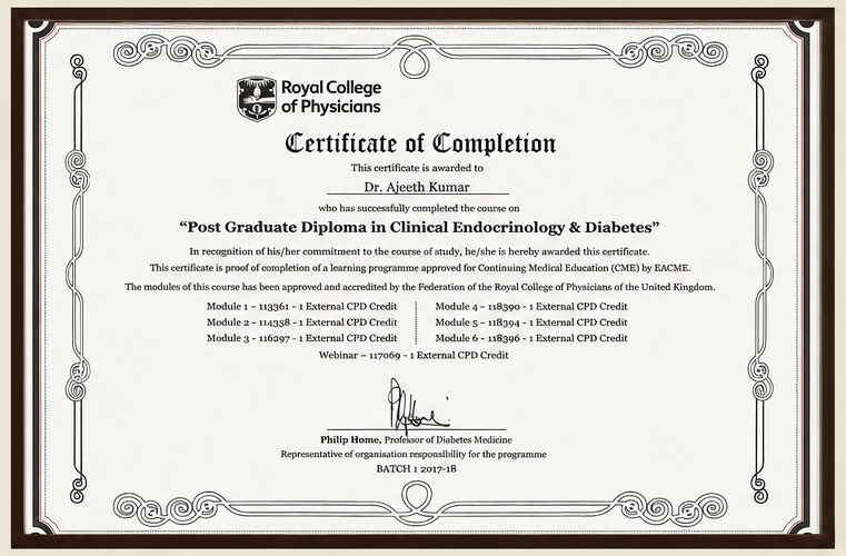 PG Diploma in Clinical Endocrinology & Diabetes certificate from Royal College of Physicians